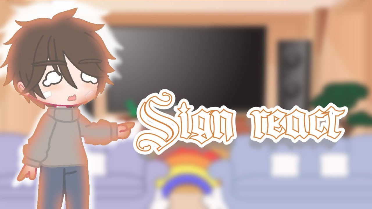Sign react to the future || 1/? || first video || Bl