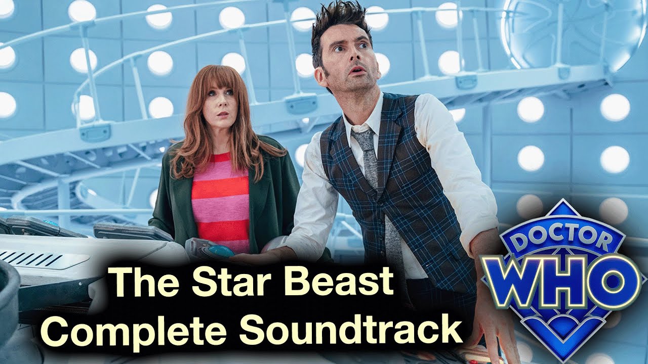Doctor Who: The Star Beast - Complete Soundtrack