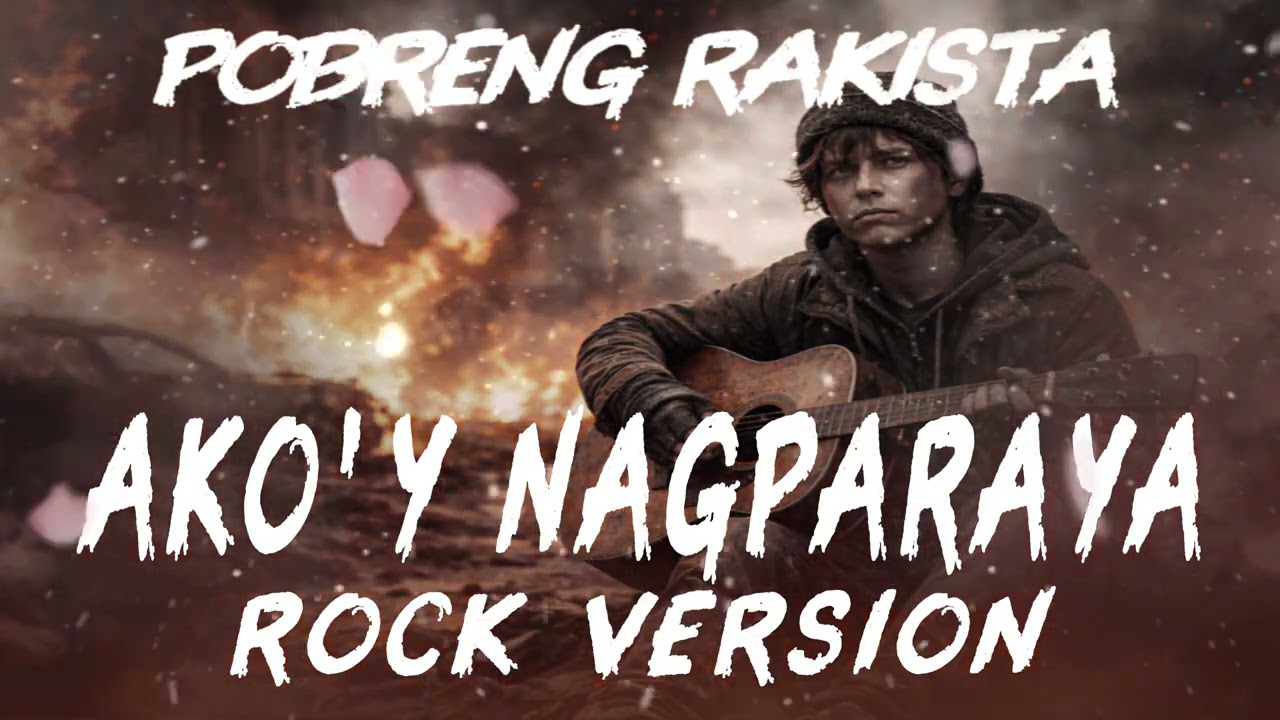 AKO'Y NAGPARAYA | ROCK VERSION