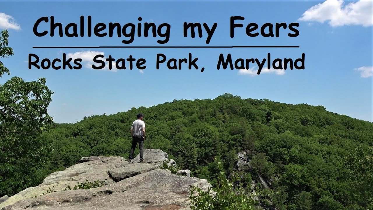 Challenging my Fears ~ Rocks State Park, Maryland