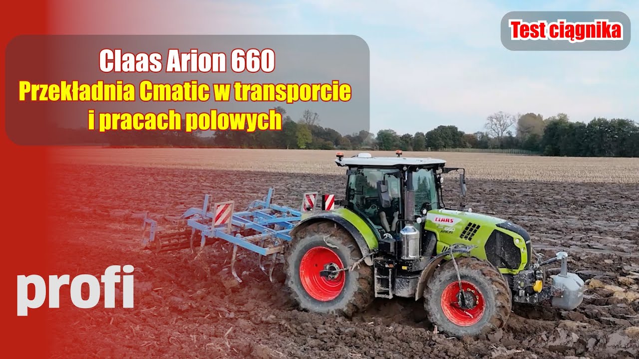 ILE KOSZTUJE i ile pali Claas Arion 660 z przekładnią bezstopniową w r&oacute;żnych pracach? [test profi]