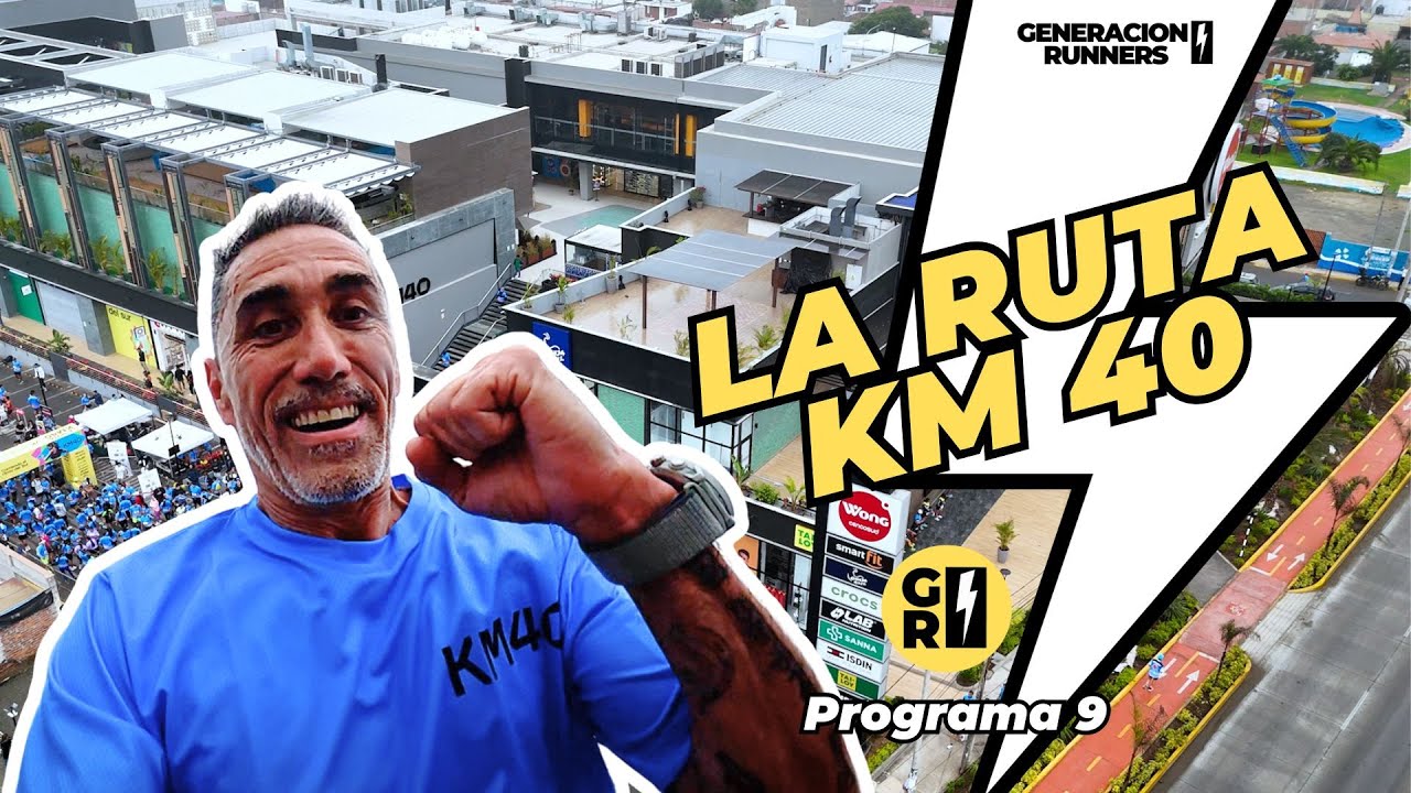 LA RUTA KM 40 - GENERACION RUNNERS 2025