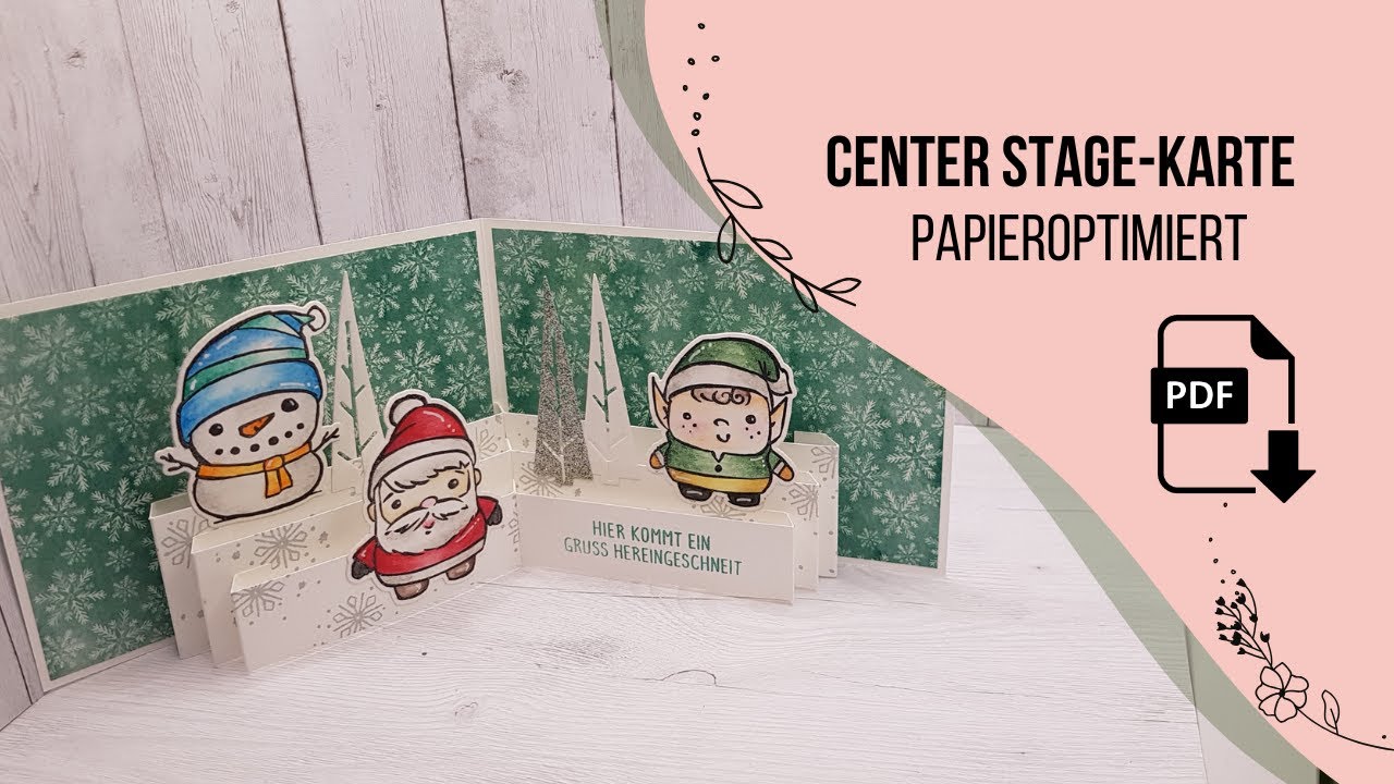 Center Stage-Karte - Bühnenkarte - Papieroptimiert - Weihnachtskarte - Festive Friends - Stampin'Up
