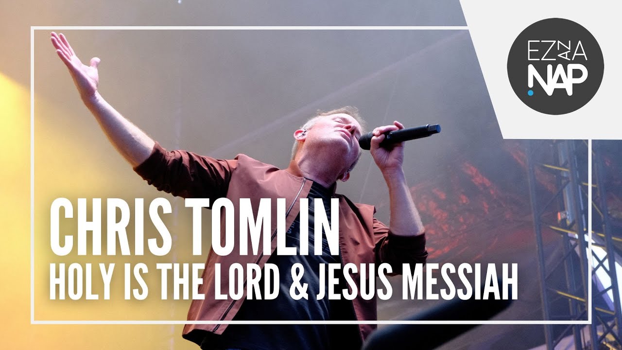 Chris Tomlin - Holy Is The Lord & Jesus Messiah // Ez az a nap! Stadion 2024 Miskolc