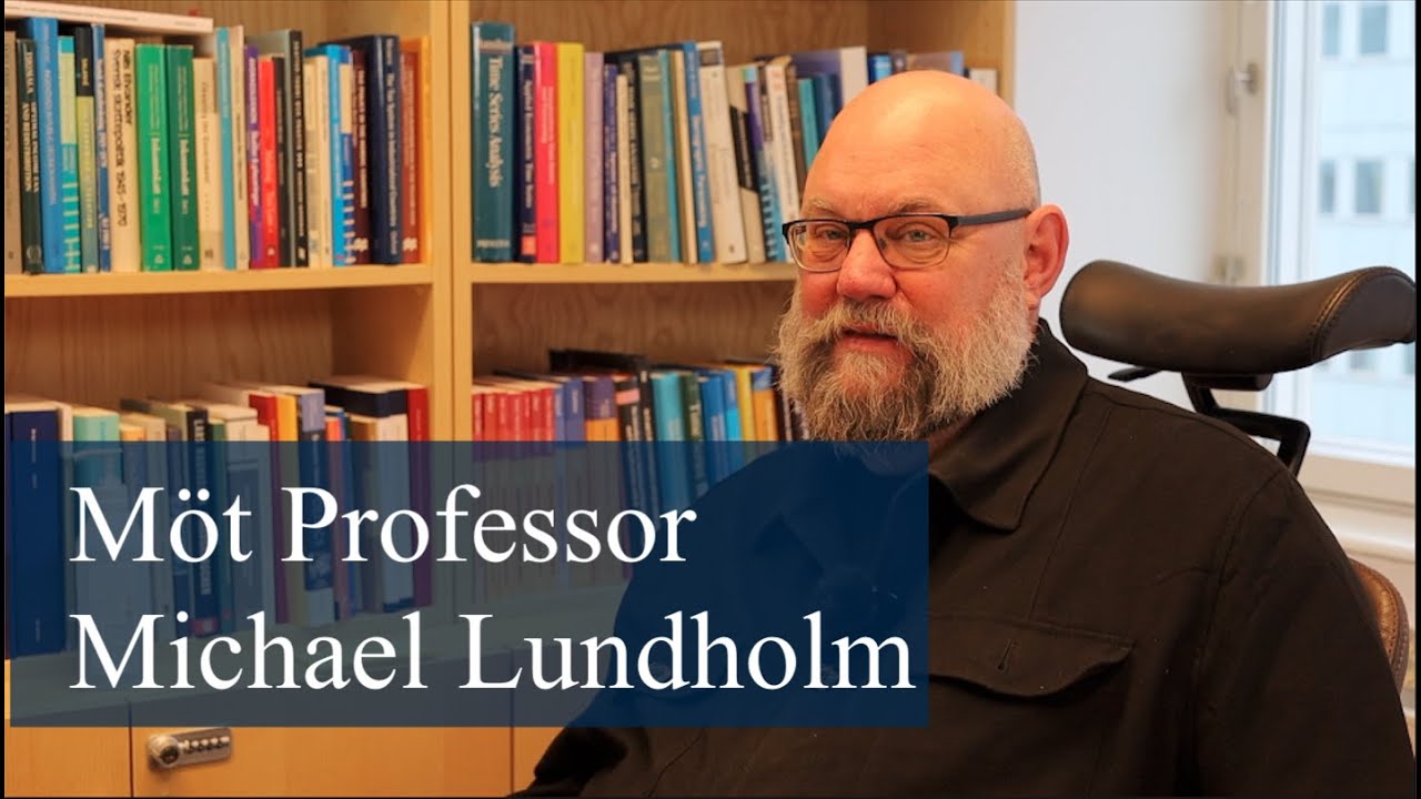 Möt Professor Michael Lundholm.