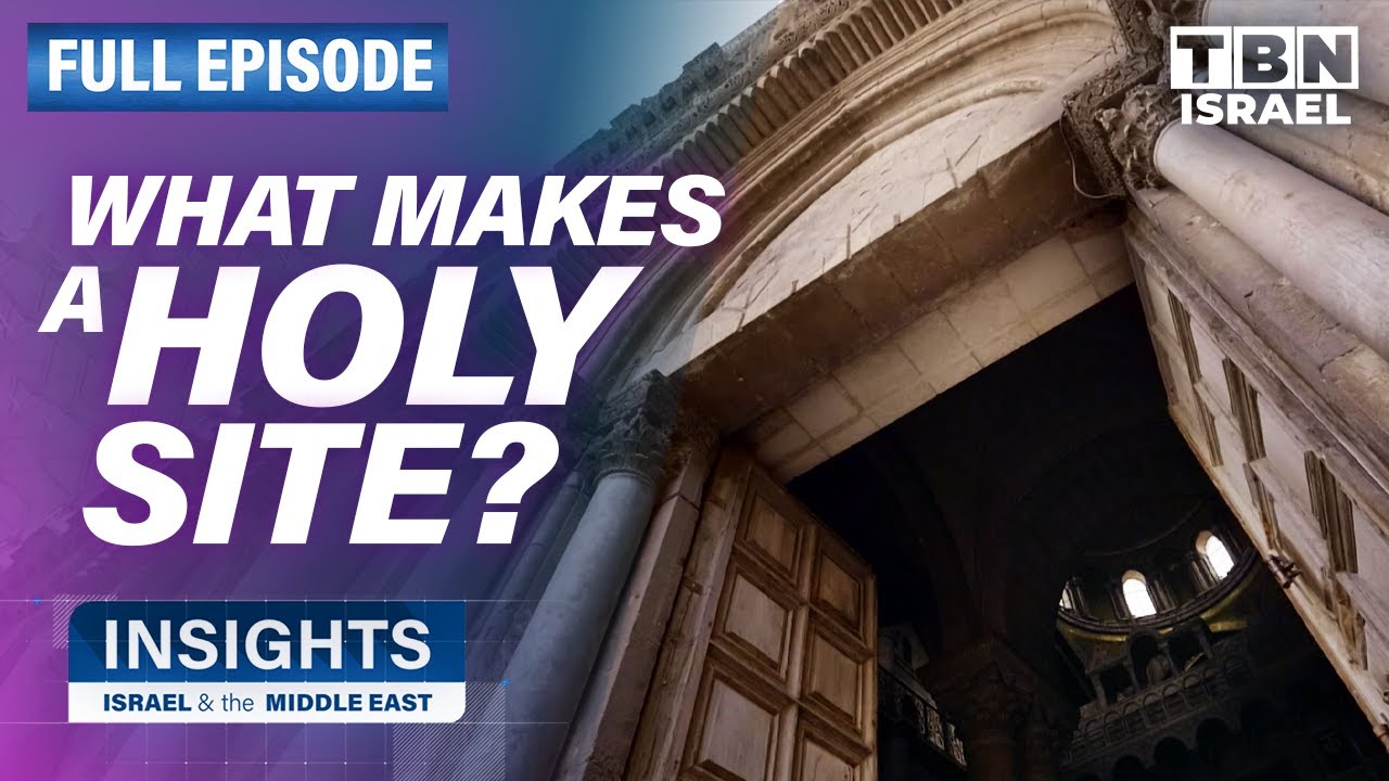 Israel's Holy Archaeology & King David's Tomb | FULL EPISODE | Insights on TBN Israel