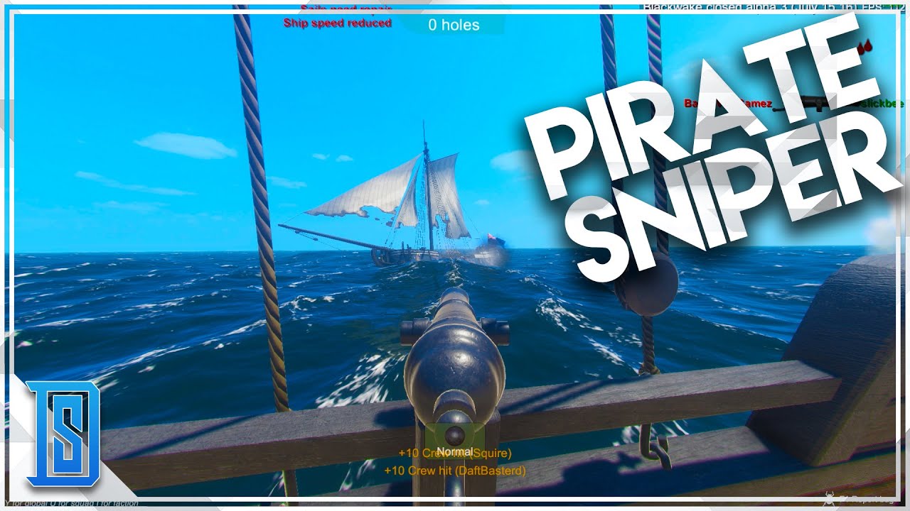 Blackwake Alpha 3 - SWIVEL GUN SNIPER/21 KILL MATCH!