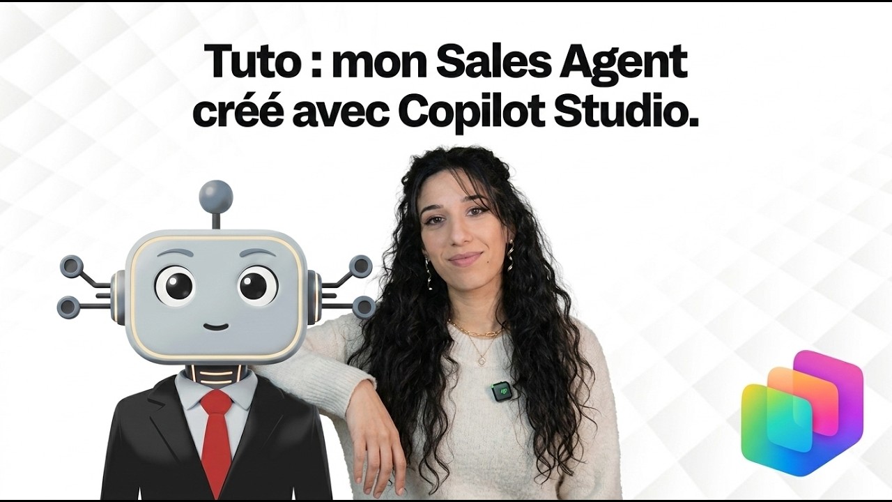 TUTO - Créer un Sales Agent avec Copilot Studio