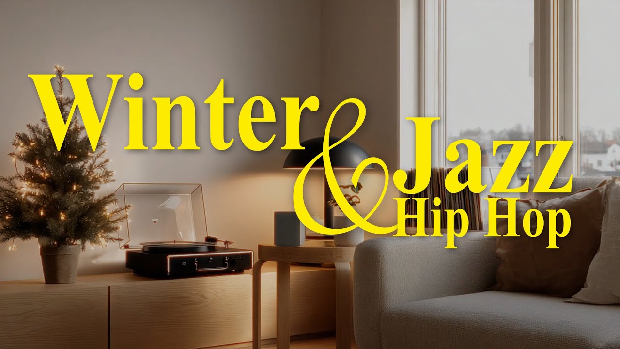 Winter Jazz Hip Hop | Chill Jazz Beats for Study, Work, Sleep