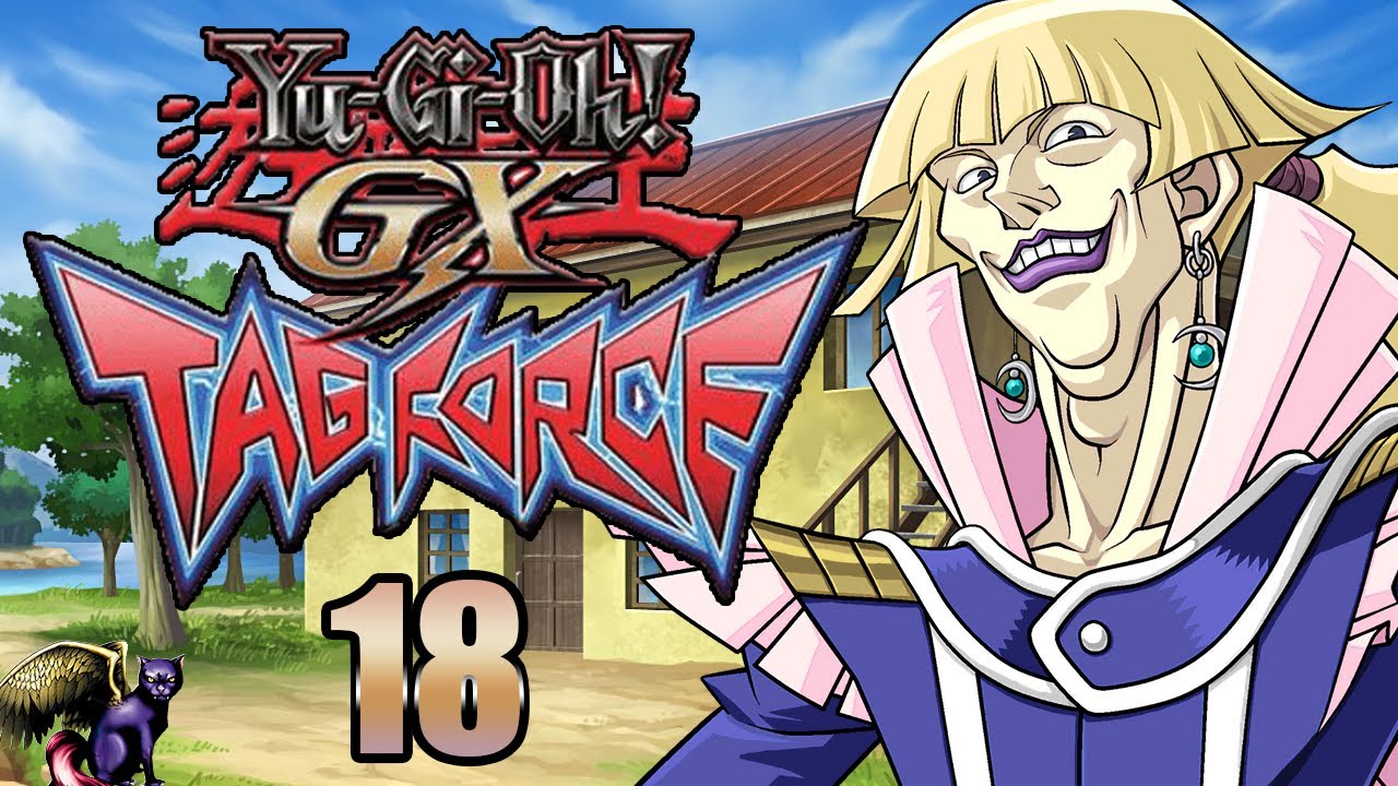 Yu-Gi-Oh! Tag Force HD Part 18: A Beautiful Moment