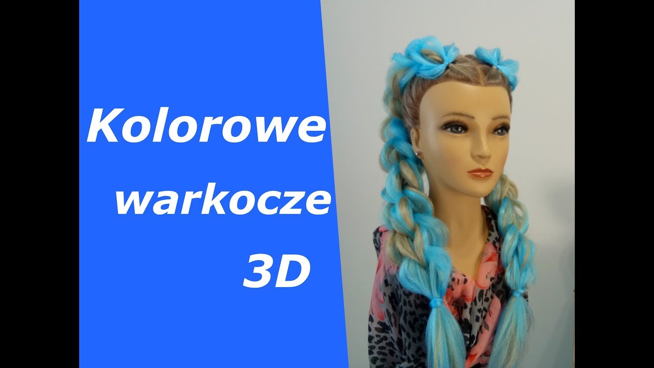 Kolorowe warkocze 3D. Objętościowe warkocze z kanekalonem