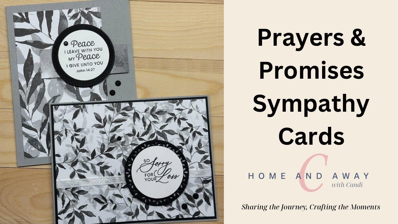 Prayers & Promises Sympathy Card Class 