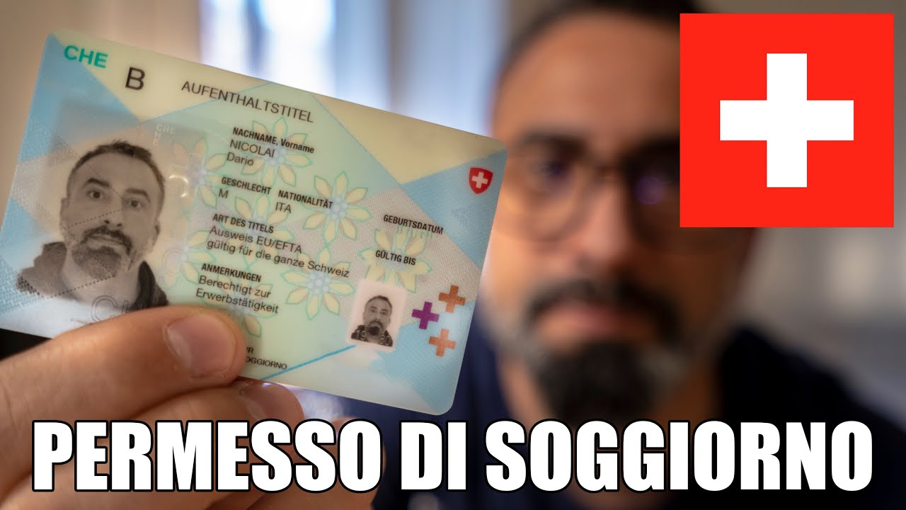 Come ottenere il Permesso di Soggiorno B SVIZZERO 🇨🇭