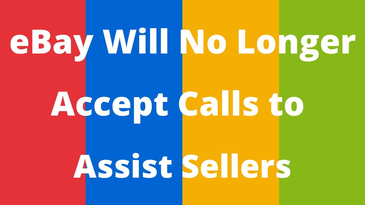 Sellers Can No Longer Call eBay For Help and My Latest Refund Issue