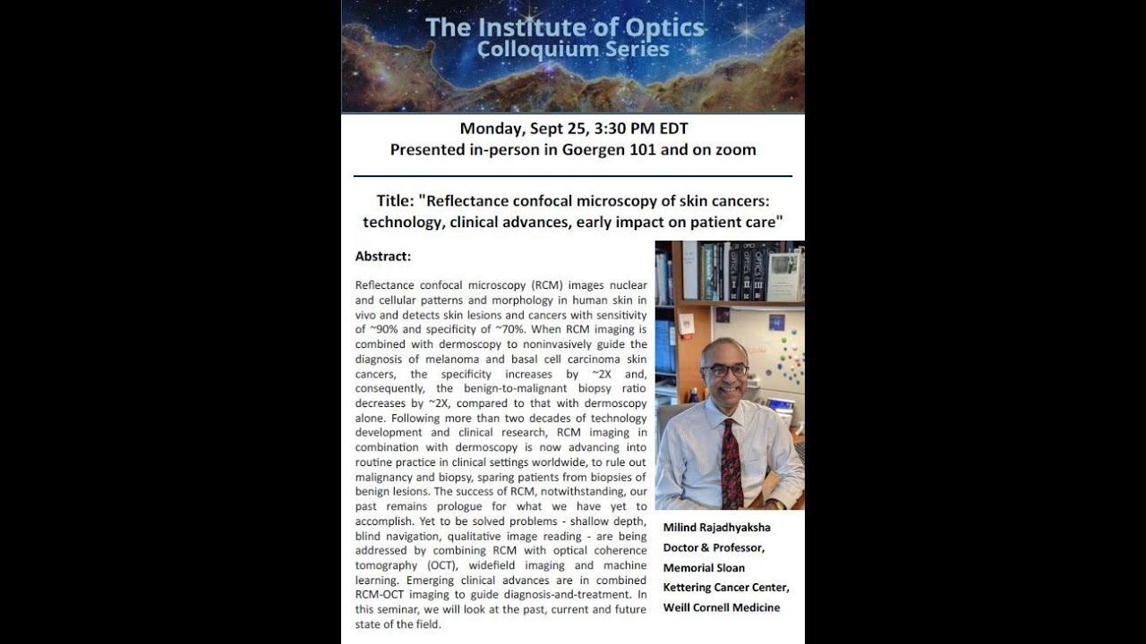 Dr. Rajadhyaksha - ""Reflectance confocal microscopy of skin cancers: technology, clinical advan..."