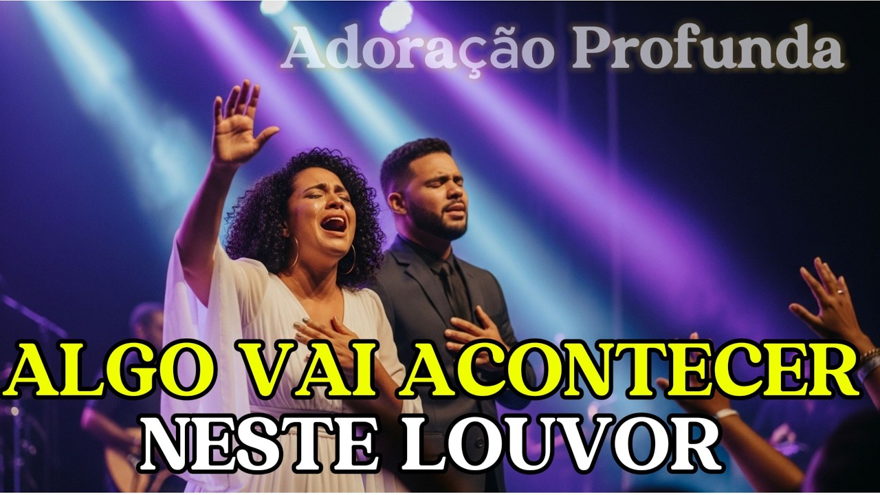 LOUVOR GOSPEL Que Vai Encher Seu Coração com a Presença de Deus