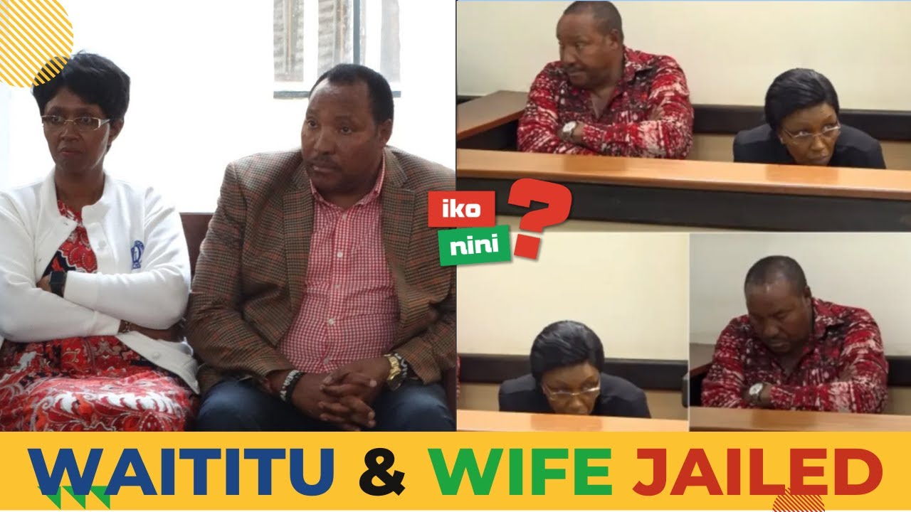 WAITITU FOUND GUILTY OF CONFLICT OF INTEREST IN KSh.588M GRAFT CASE
