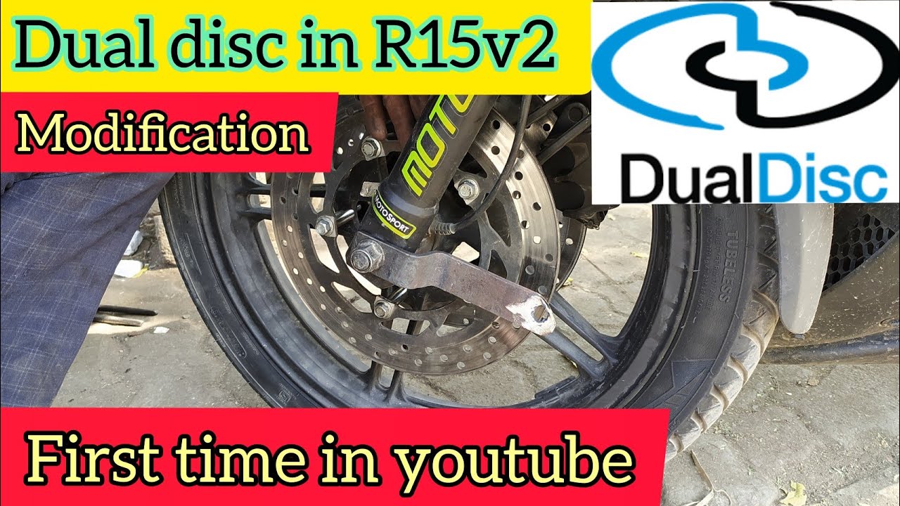 Dual Disc Modification In R15V2