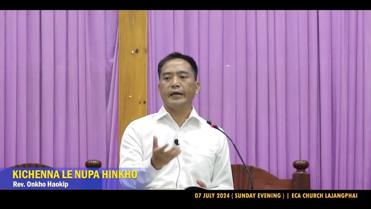 KICHENNA LE NUPA HINKHO - Rev. Onkho Haokip