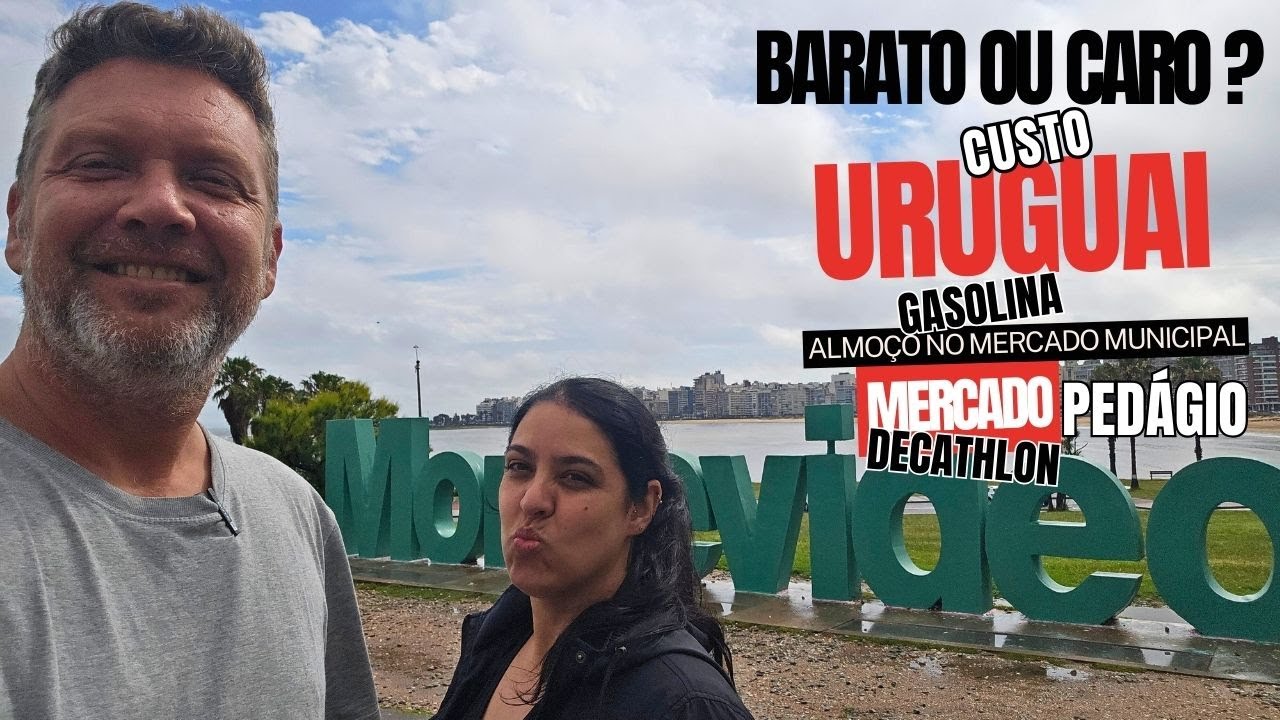 QUANTO CUSTOU NOSSA PASSAGEM POR MONTEVIDÉU - SERÁ QUE VALE A PENA?