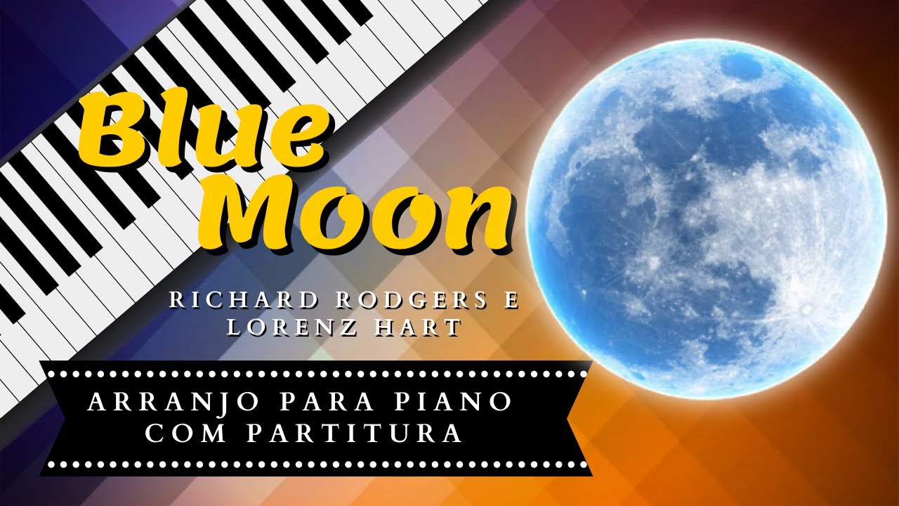Blue Moon | Com partitura para piano e teclado