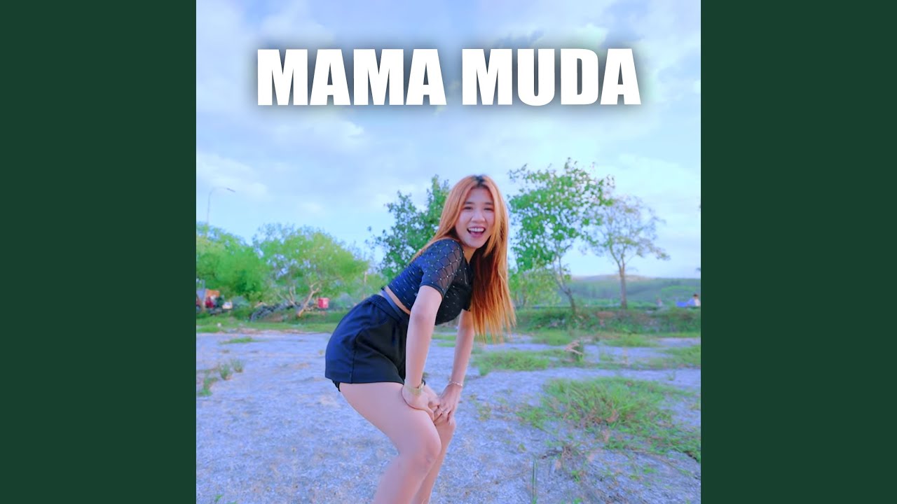 MAMA MUDA