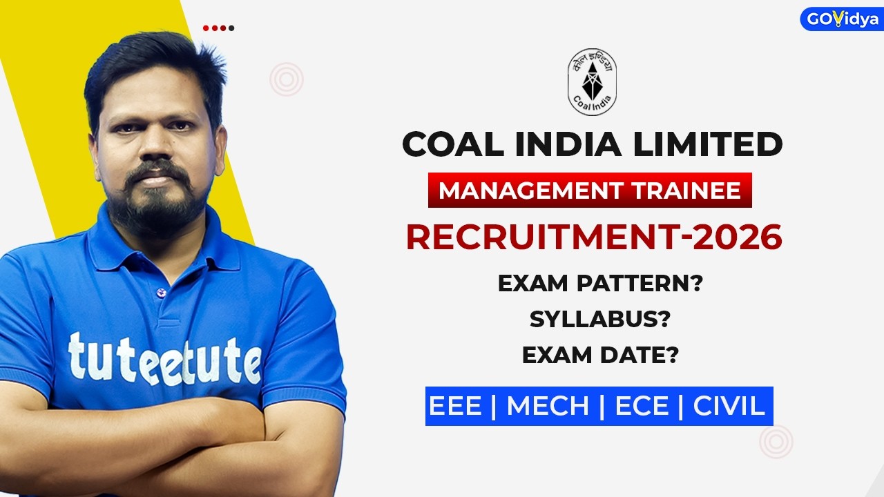 Coal India Limited | Management Trainee | Syllabus & Exam Pattern | GOVidya