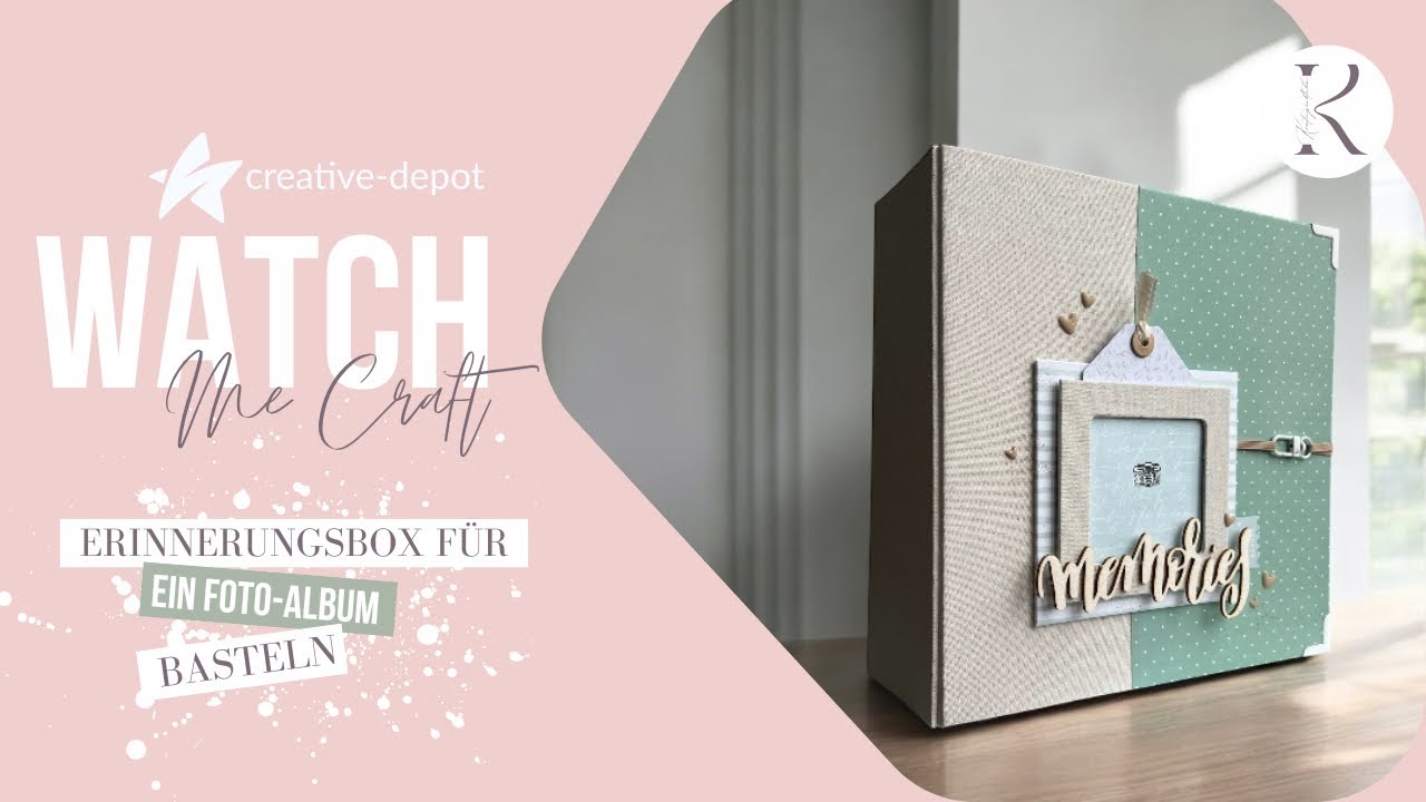 WATCH ME CRAFT | Erinnerungsbox für Foto-Album | Farbenlieb Babymint | Creative Depot | Mai 2025