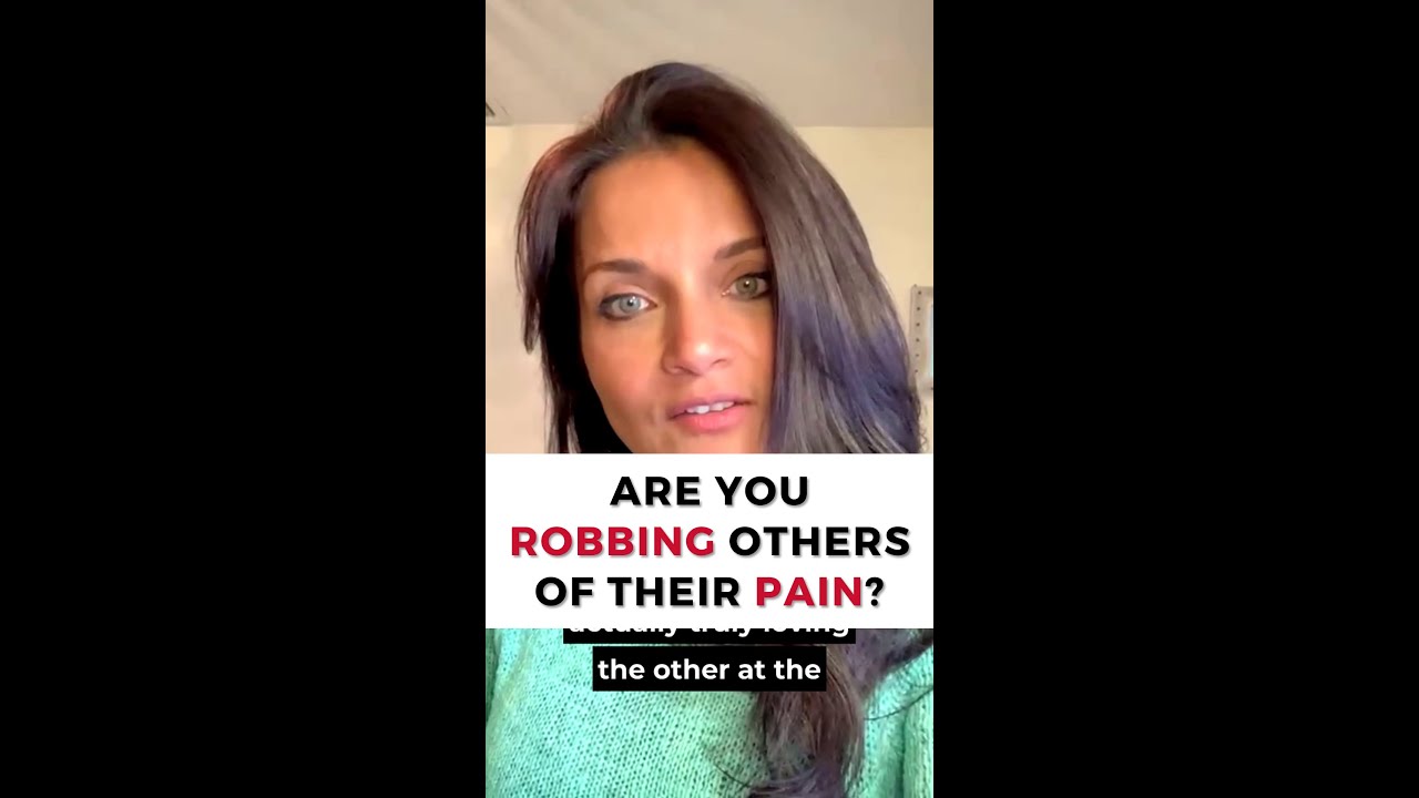 Are you robbing others of their pain?