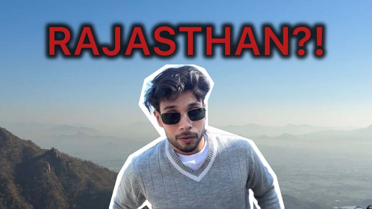 Rajasthan’s Only Hill Station | Mount Abu | Day 1