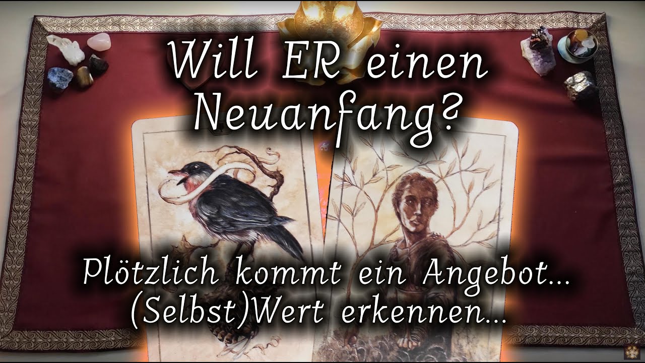 Plötzlich kommt ein Angebot... Willst Du das? (Selbst)Wert erkennen... | Will Er einen Neuanfang?