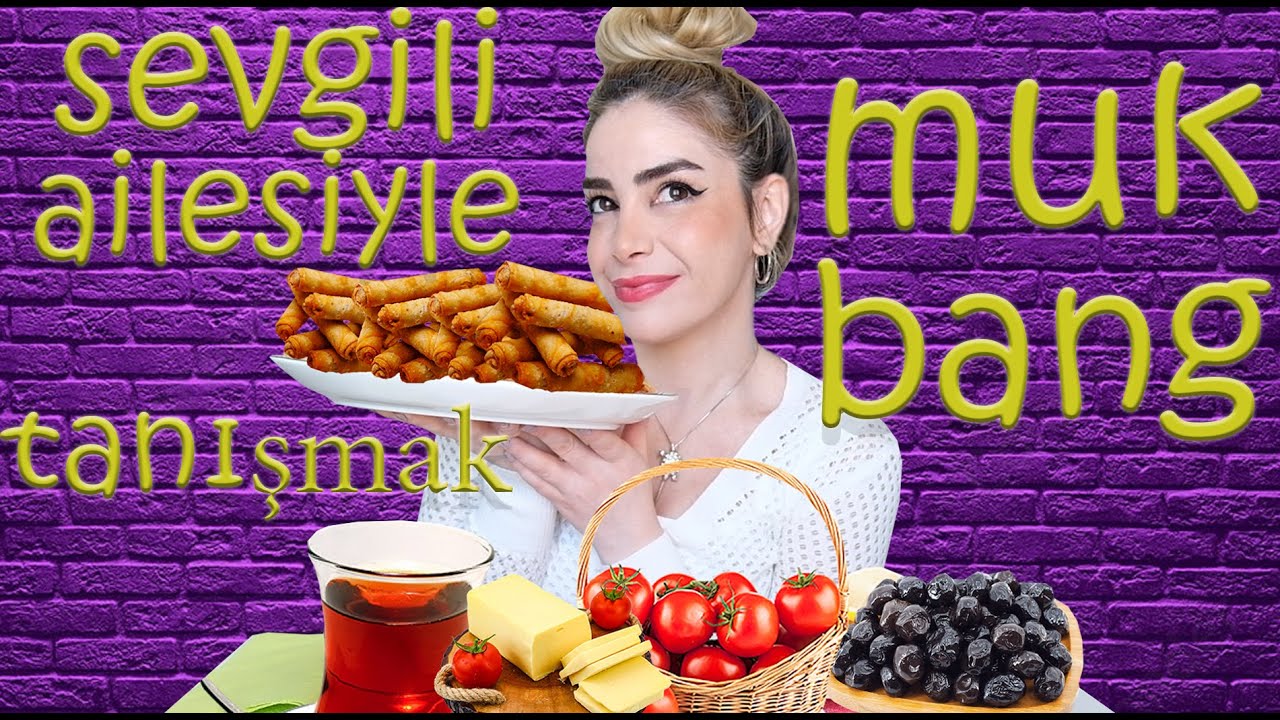 SEVGİLİNİN AİLESİYLE TANIŞMAK | KAHVALTI MUKBANG Türkçe