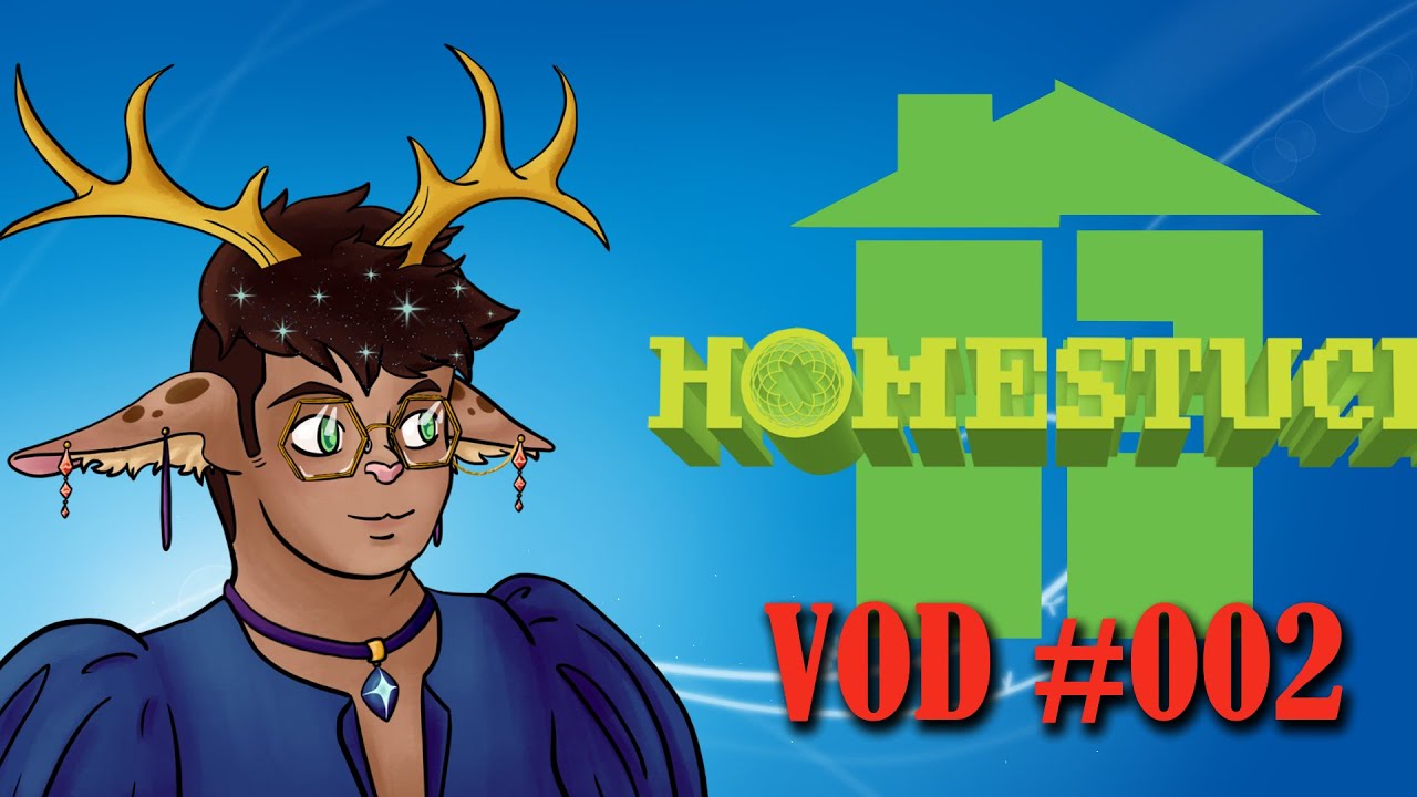 Homestuck VOD #2: Where are we?