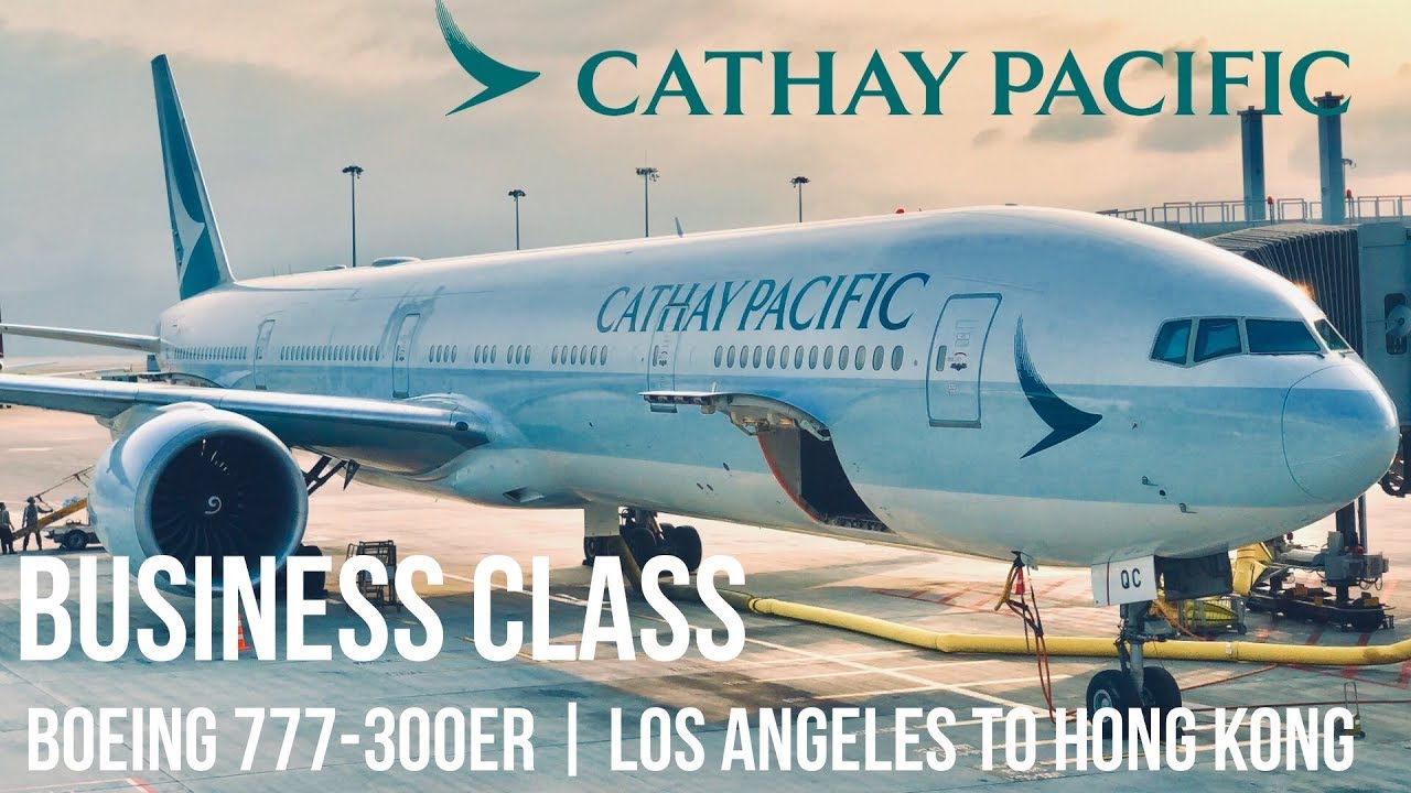 CATHAY PACIFIC BUSINESS CLASS BOEING 777-300ER | LAX-HKG