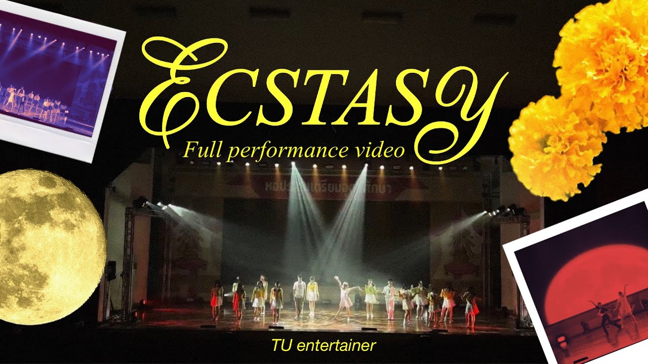 ECSTASY - Triam Udom Open House 2024