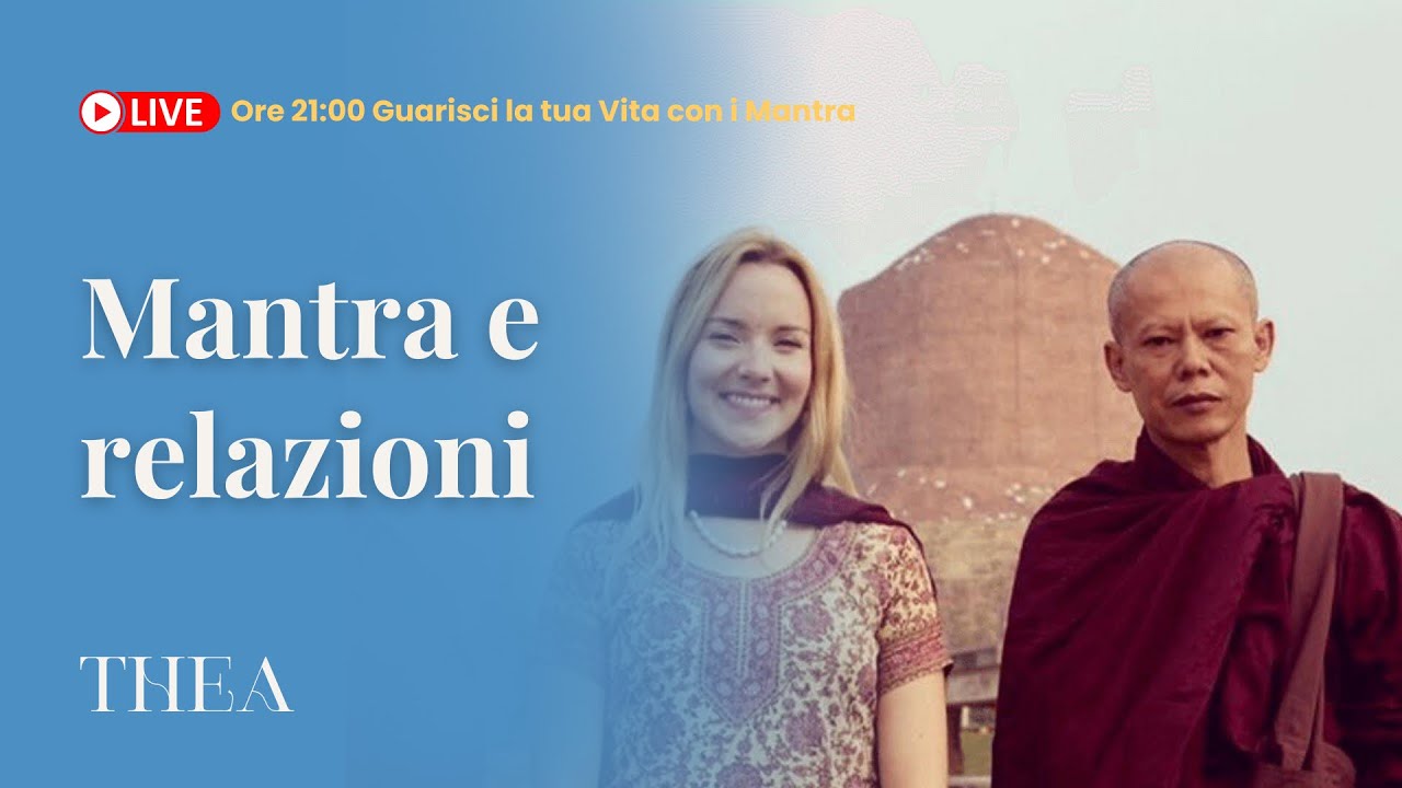 Mantra e relazioni | Thea Crudi