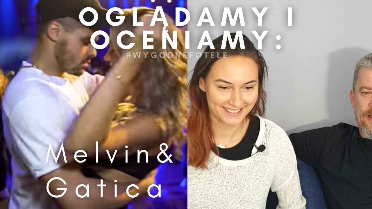 Oglądamy i oceniamy: Melvin&Gatica (Aventura - Gone)#wygodnefotele
