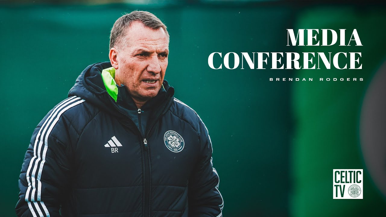 Full Media Conference: Brendan Rodgers (28/03/25)