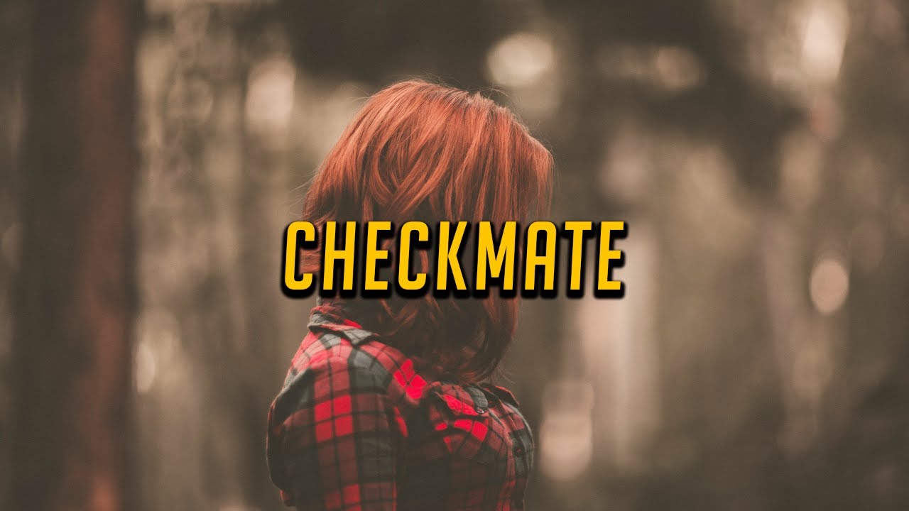 Jena Rose - Checkmate (Lyrics)