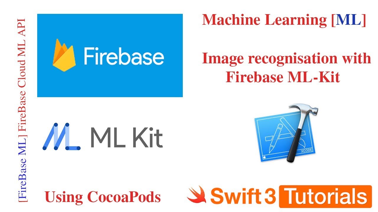 Firebase machine learning ML Kit tutorial with cocoa pods using swift