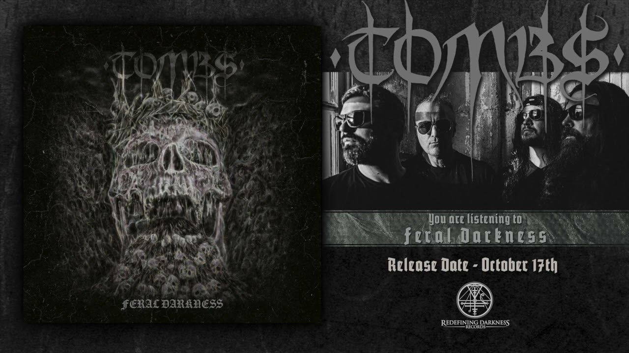 TOMBS -  Feral Darkness | 2025 USBM