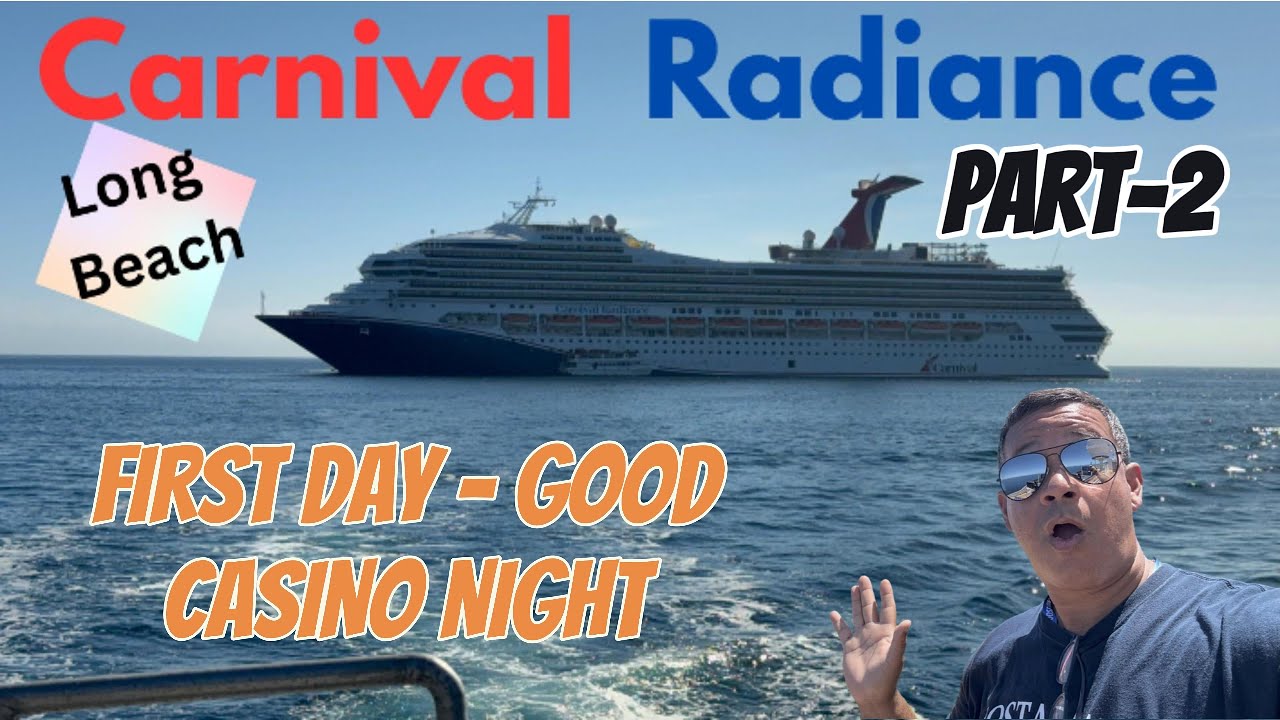 Carnival Radiance PART 2 First night, Walk throughout the ship, Great night at the casino