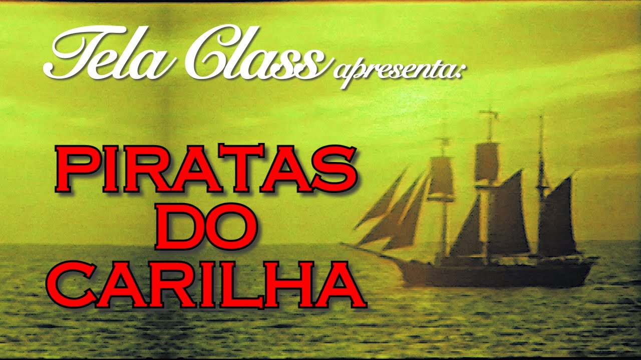 TELA CLASS - PIRATAS DO CARILHA