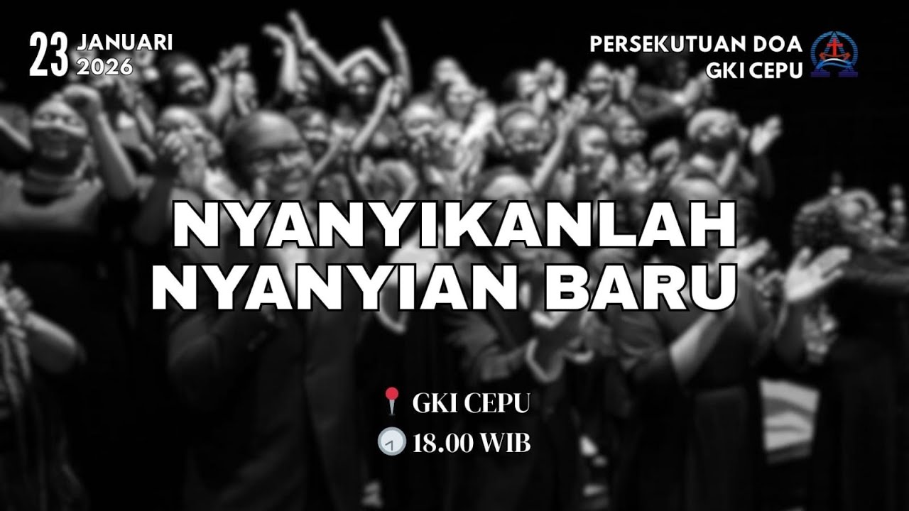 PERSEKUTUAN DOA || 23 JANUARI 2026 II GKI CEPU