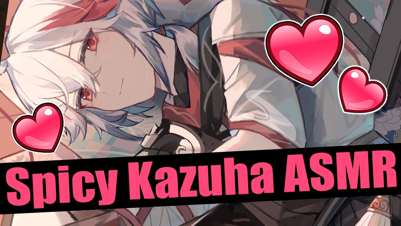 Kazuha In A Bind [Genshin ASMR] [Kazuha x Listener] [Spicy to Fluffy] [Irodori]