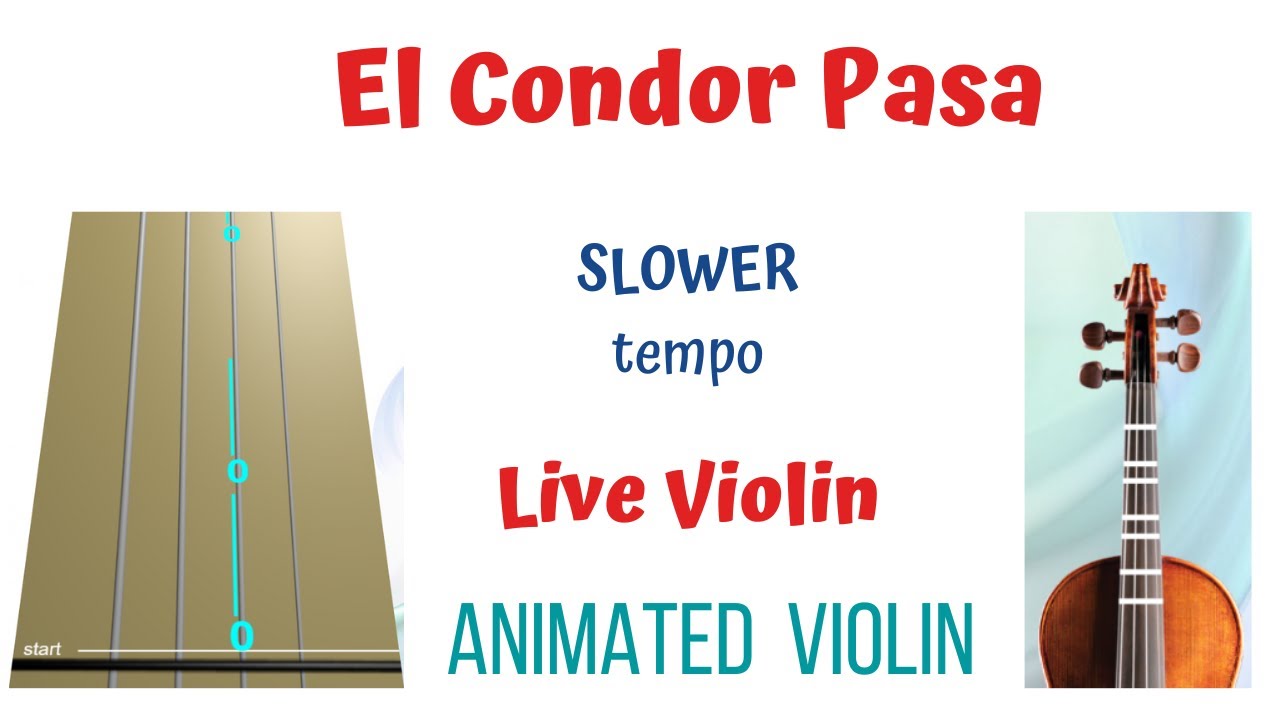 EL CONDOR PASA 🦅 by Daniel Alomía Robles - SLOWER tempo - Animated LIVE Violin & Backing track