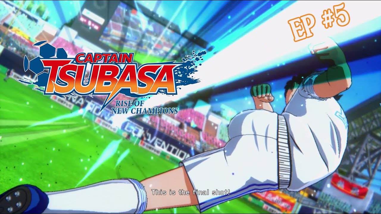 กำเดิดท่าใหม่ของสึบาสิ!! Kyaputen Tsubasa Ep.5