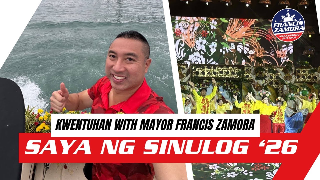 FROM SAN JUAN CITY TO CEBU: Mayor Francis' 1st Sinulog Experience | Kwentuhan w/ Mayor Zamora