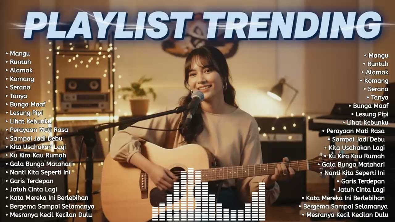 Pop Santai Lagu Hits 2026 — Bunga Maaf, Jatuh Cinta Lagi & Cover Terbaik