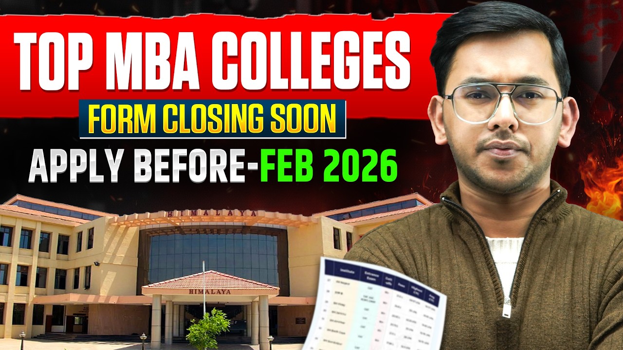 Top MBA Colleges Form Closing Soon! 🚨 | Apply Before Feb 2026 | MBA Admissions 2026 #mba2026